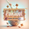 PolkaDot Cinnamon Toast Crunch White Chocolate 5G